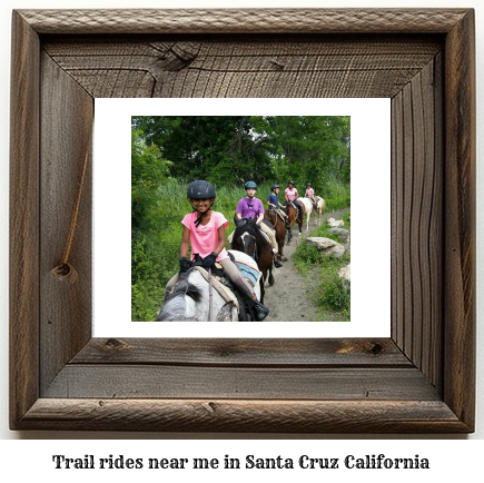 trail rides near me in Santa Cruz, California